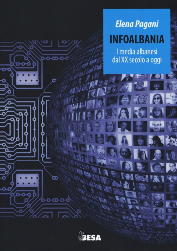 Infoalbania. I media albanesi dal XX secolo a oggi