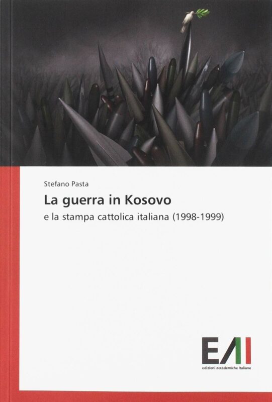 La guerra in Kosovo e la stampa cattolica italiana (1998-1999)