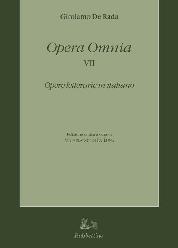 Opere letterarie in italiano. Opera Omnia VII