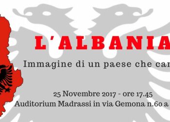 Udine, 25 novembre: “Albania: immagine di un paese che cambia”
