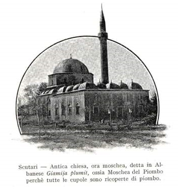 Giamija plumit, meaning Lead Mosque
