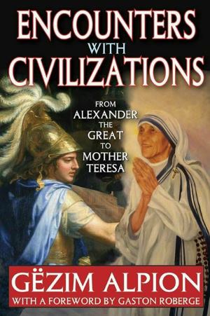 Routledge boton veprën e Gëzim Alpion Takimet e Civilizimeve: Nga Aleksandri i Madh tek Nënë Tereza
