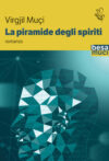 La piramide degli spiriti